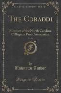 The Coraddi, Vol. 26 di Unknown Author edito da Forgotten Books