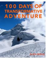 100 Days of Transformative Adventure di Erin McElroy edito da Blurb