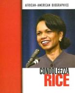 Condoleezza Rice di Corinne J. Naden, Rose Blue edito da Raintree