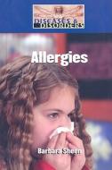 Allergies di Barbara Sheen edito da Lucent Books