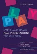 Empirically Based Play Interventions for Children di Linda A. Reddy, Tara M. Files-Hall, Charles E. Schaefer edito da AMER PSYCHOLOGICAL ASSN