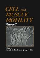 Cell and Muscle Motility di Robert M. Dowben, Jerry W. Shay edito da Springer US