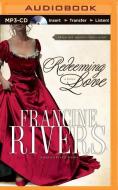 Redeeming Love di Francine Rivers edito da Recorded Books on Brilliance Audio