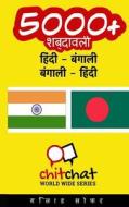 5000+ Hindi - Bengali Bengali - Hindi Vocabulary di Gilad Soffer edito da Createspace
