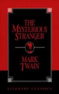 Mysterious Stranger di Mark Twain edito da PROMETHEUS BOOKS