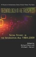 Technology in Retrospect edito da Information Age Publishing