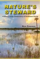 Nature's Steward di Nick Penniman edito da Rowman & Littlefield