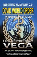 Covid World Order di LUIS VEGA edito da Lightning Source Uk Ltd