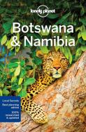 Botswana & Namibia di Anthony Ham, Trent Holden edito da Lonely Planet