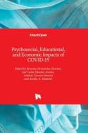 Psychosocial, Educational, And Economic Impacts Of COVID-19 edito da IntechOpen