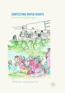 Contesting Water Rights di Mangala Subramaniam edito da Springer International Publishing