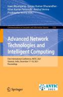 Advanced Network Technologies And Intelligent Computing edito da Springer Nature Switzerland AG