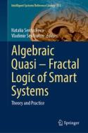 Algebraic Quasi¿Fractal Logic of Smart Systems edito da Springer International Publishing