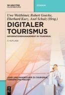 Digitaler Tourismus edito da de Gruyter Oldenbourg