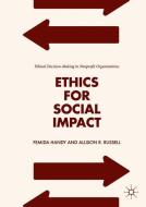 Ethics for Social Impact di Femida Handy, Allison R. Russell edito da Springer-Verlag GmbH
