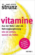 Vitamine di Ulrich Strunz edito da Heyne Verlag