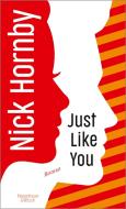 Just Like You di Nick Hornby edito da Kiepenheuer & Witsch GmbH