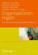 Organisationen regeln edito da VS Verlag für Sozialw.