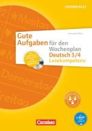Gute Aufgaben für den Wochenplan Deutsch: Lesekompetenz 3/4 di Annemarie Niklas edito da Cornelsen Vlg Scriptor