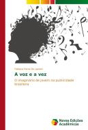 A voz e a vez di Fabiana Parra De Lazzari edito da Novas Edições Acadêmicas