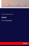David di Friedrich Gottlieb Klopstock edito da hansebooks