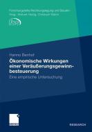 Ökonomische Wirkungen einer Veräußerungsgewinnbesteuerung di Hanno Benhof edito da Gabler Verlag