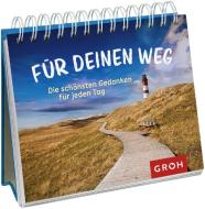 Für deinen Weg edito da Groh Verlag