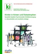 Kinder in Krisen und Katastrophen edito da Studia GmbH
