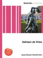 Adriaen De Vries edito da Book On Demand Ltd.