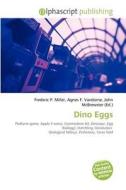 Dino Eggs edito da Betascript Publishing