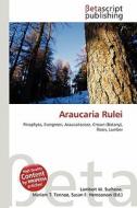 Araucaria Rulei edito da Betascript Publishing