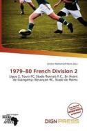 1979-80 French Division 2 edito da Dign Press
