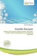 Camille Saroyan edito da Culp Press