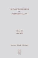 The Palestine Yearbook of International Law, Volume 13 (2004-2005) edito da BRILL ACADEMIC PUB