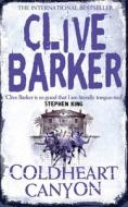 Coldheart Canyon di Clive Barker edito da HarperCollins Publishers