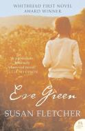 Eve Green di Susan Fletcher edito da HarperCollins Publishers