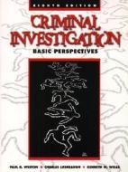 Criminal Investigation di Paul B. Weston, Charles A. Lushbaugh, Kenneth M. Wells edito da Pearson Education