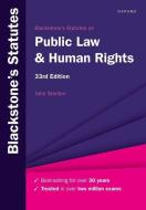 Blackstone's Statutes On Public Law & Human Rights 2022-2023 di Stanton edito da OUP Oxford