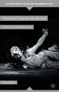 Hijikata Tatsumi and Butoh di B. Baird edito da Palgrave Macmillan