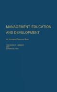 Management Education and Development di Theodore T. Herbert, Edward B. Yost, Unknown edito da Greenwood Press