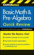 Cliffsnotes Basic Math & Pre-Algebra Quick Review, 2nd Edition di Jerry Bobrow edito da CLIFFS NOTES
