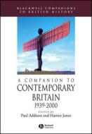 Comp Contemporary Britain di Addison, Jones edito da John Wiley & Sons