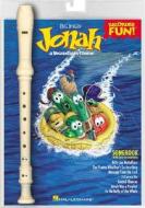 VeggieTales Jonah [With Recorder] edito da Hal Leonard Publishing Corporation