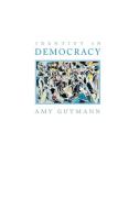Identity in Democracy di Amy Gutmann edito da Princeton University Press
