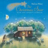 The Christmas Star Book and Advent Calendar di Marcus Pfister edito da NorthSouth (NY)