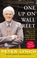 One Up On Wall Street di Peter Lynch edito da Simon & Schuster