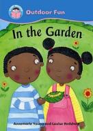 In The Garden di Annemarie Young edito da Hachette Children's Books