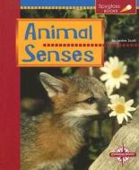 Animal Senses di Janine Scott edito da Compass Point Books