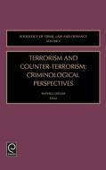 Terrorism and Counter-Terrorism edito da Emerald Group Publishing Limited