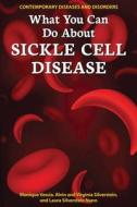 What You Can Do about Sickle Cell Disease di Monique Vescia edito da Enslow Publishing